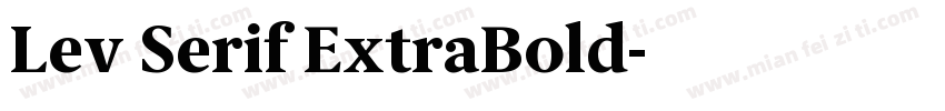 Lev Serif ExtraBold字体转换
